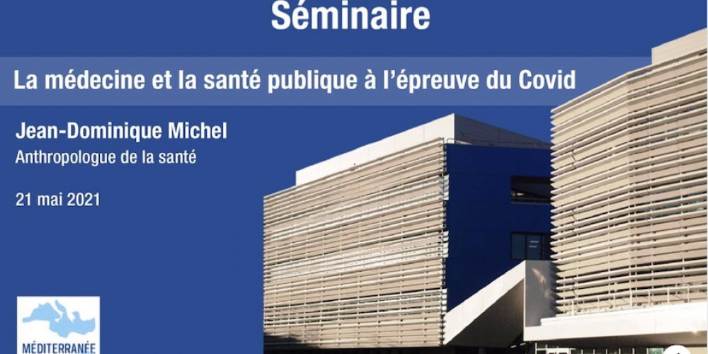 Séminaire à l’IHU Méditerranée-Infection : « la médecine et la santé publique à l’épreuve du Covid »