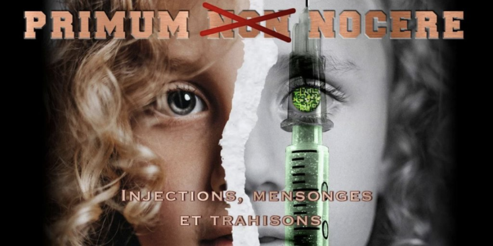 « Primum Nocere » : le complot dévoilé !