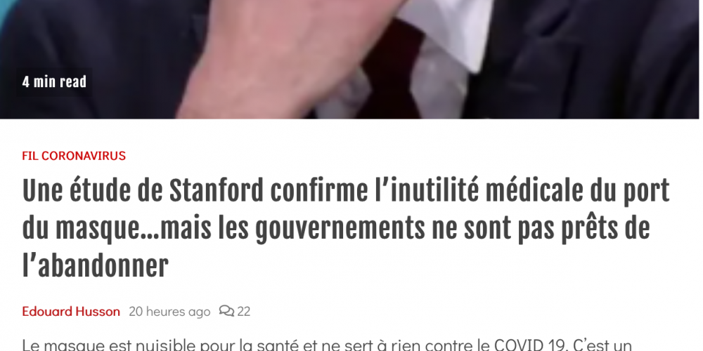 Une revue d&rsquo;un médecin de Stanford confirme l’inutilité et la nocivité du port du masque…mais les gouvernements ne sont pas prêts de l’abandonner